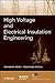 Ravindra Arora,Wolfgang Mosch'sHigh Voltage and Electrical Insulation Engineering (IEEE Press Series on Power Engineering) [Hardcover]2011