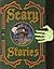 Scary Stories