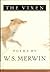 W S Merwin 1st edit/1 print The Vixen First Edition 1996 [Hardcover] Merwin, W.S [Hardcover] Merwin, W.S