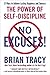 Brian Tracy No Excuses The Power of Self-Discipline 22 March 2011 paper back