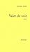 Valet de nuit: Roman by Michel Host (1986-08-06)