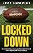 Locked Down: Mastering the ...