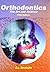 Orthodontics by S.I. Bhalajhi