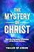 The Mystery of Christ by Thales of Argos