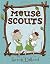 Mouse Scouts by Sarah Dillard (2016-01-05)
