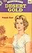 Desert Gold : A Harlequin Romance