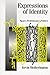 Expressions of Identity: Space, Performance, Politics (Published in association with Theory, Culture & Society) 1st edition by Hetherington, Kevin (1998) Paperback