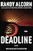 Deadline by Alcorn, Randy(May 1, 2006) Paperback