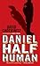 Daniel Half Human by Chotjewitz, David. (Simon Pulse,2006) [Mass Market Paperback]