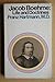 Jacob Boehme: Life and Doctrines by Franz Hartmann (1977-08-02)