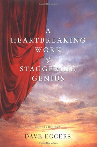 A Heartbreaking Work of Staggering Genius