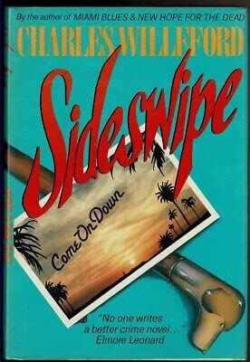 SIDESWIPE by Charles WillefordSt. Martin's Press - 1987
