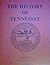The History of Tennessee by Heidi Lu Welch