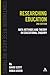 Researching Education: Data, methods and theory in educational enquiry (Continuum Research Methods) by David Scott (2011-02-17)
