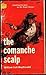 The Comanche Scalp