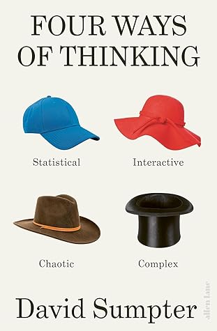Four Ways of Thinking: A Journey into Human Complexity