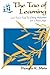 The Tao of Learning: Lao Tzu's Tao Te Ching Adapted for a New Age by Pamela Metz (1998-11-01)