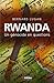 Rwanda : un g??nocide en questions by Bernard Lugan (2014-01-23)