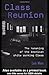 Class Reunion: The Remaking of the American White Working Class (Critical Social Thought Series): 1st (First) Edition