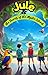 Jule and the Secrets of the Mystic Island by Ayush Mehta