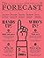 The Forecast Magazine Issue...