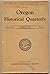 Oregon Historical Quarterly by Lancaster Pollard