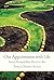 [(Our Appointment with Life)] [By (author) Thich Nhat Hanh] published on (March, 2011)