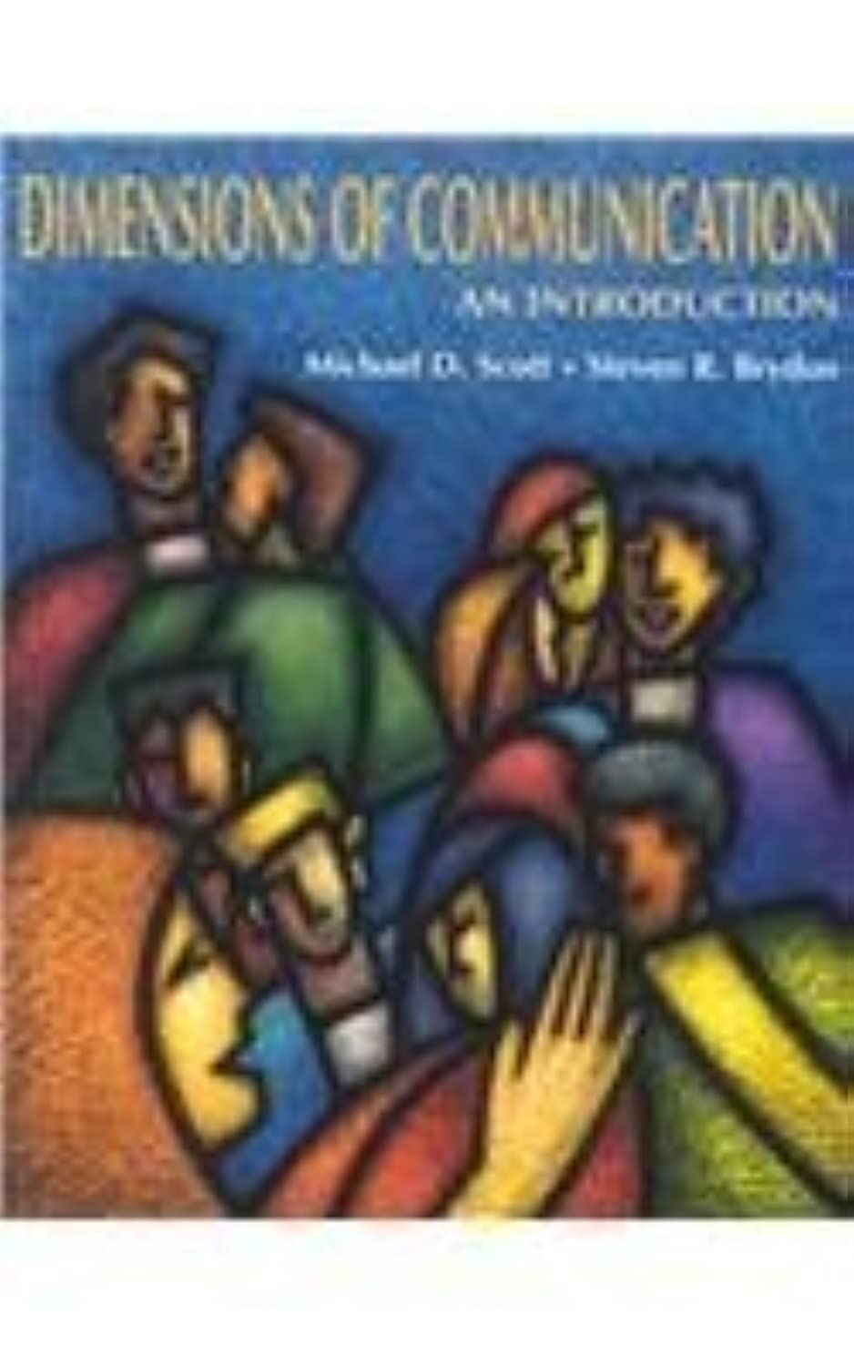 Dimensions of Communication: An Introduction (Paperback)