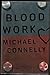 Rare BLOOD WORK by Connelly, MichaelLittle Brown 1st edit/1st print 1998 [Hardcover] Connelly, Michael [Hardcover] Connelly, Michael
