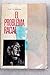 El problema racial: Ensayo sobre la desigualdad de las razas humanas