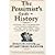 The Pessimist's Guide to History 3e: An Irresistible Compendium of Catastrophes, Barbarities, Massacres, and Mayhem - from 14 Billion Years Ago to 2007 by Flexner, Doris, Flexner, Stuart Berg [Harper Perennial, 2008] (Paperback) Updated edition [Paperb...