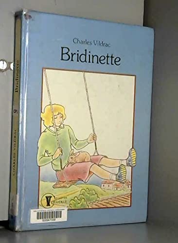 Bridinette (Collection Vermeille) (French Edition)