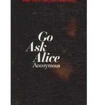 Go Ask Alice by Anonymous (1-Dec-2005) Perfect Paperback