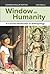 Window on Humanity: A Concise Introduction to Anthropology