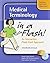 Pkg: Medical Terminology in a Flash & LearnSmart Medical Terminology 1st edition by Eagle, Sharon (2009) Paperback