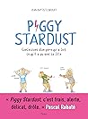 Piggy Stardust: C...