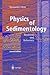 Physics of Sedimentology: T...
