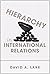 Hierarchy in International Relations (Cornell Studies in Political Economy) by David A. Lake (20-Jan-2011) Paperback