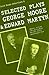 [(Selected Plays of George Moore and Edward Martyn)] [Author: George Moore] published on (December, 2005)