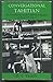 Conversational Tahitian; An Introduction to the Tahitian language of French Polynesia
