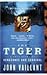 The Tiger: A True Story of Vengeance and Survival