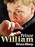 Prince William by Brian Hoey (2003-09-25)