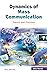 Dynamics of Mass Communicat...