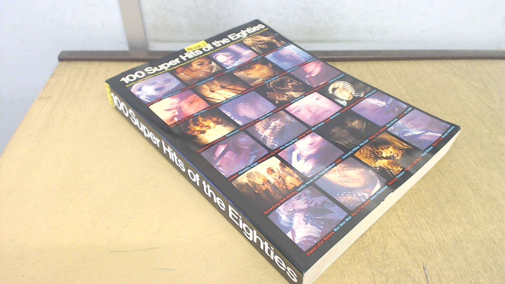 100 super hits of the eighties: Book 2 (Paperback)