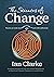 The Sciences of Change by Ian Clarke