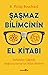 Şaşmaz Bilimcinin El Kitabı: Safsatalar Çağında Doğrucu Davut'un Bilim Rehberi