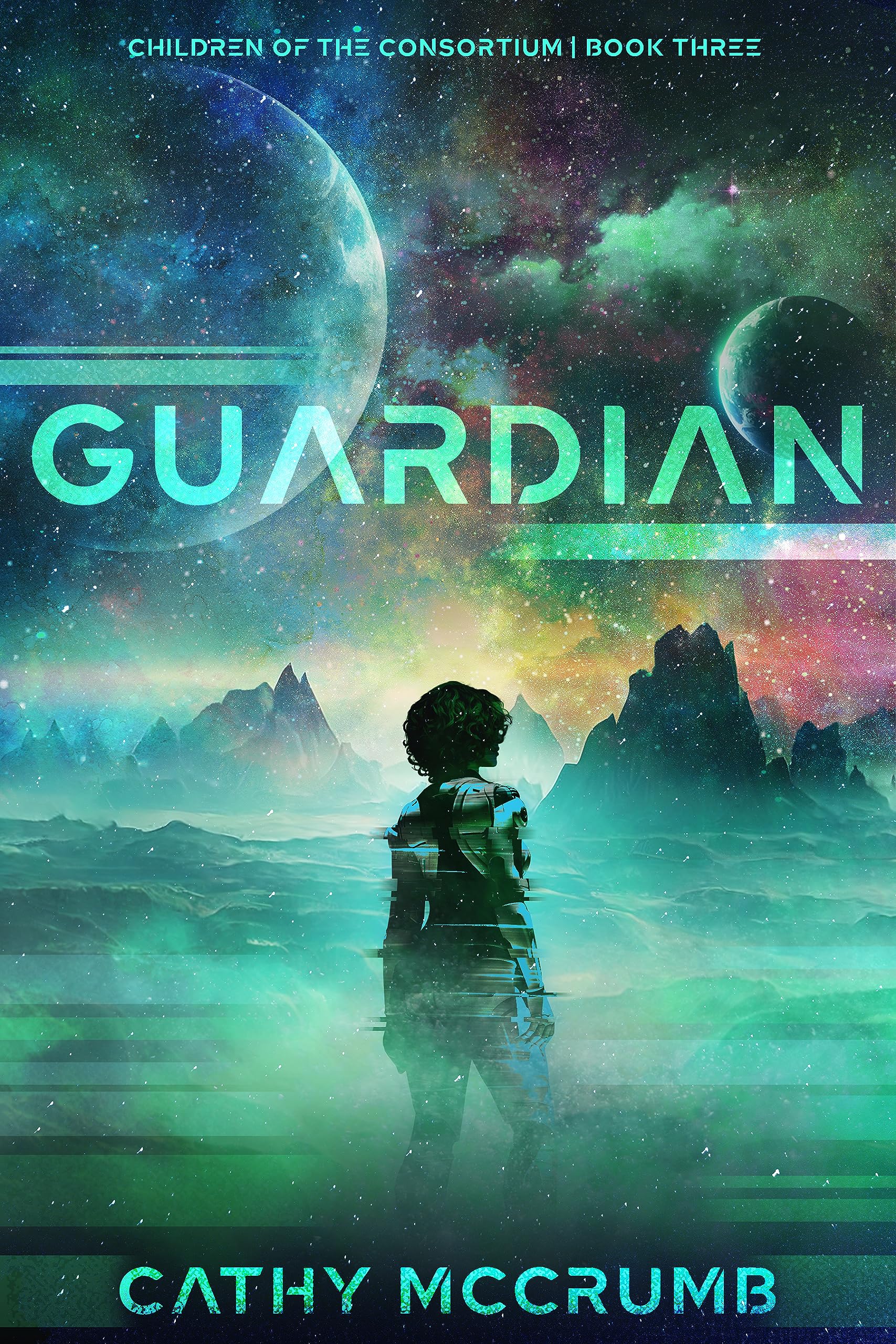 Guardian (Children of the Consortium, #3)
