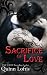 Sacrifice of Love: Book 7 of The Grey Wolves Series