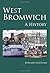 West Bromwich: A History by Edward Chitham (2009-03-30)