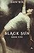 Black Sun (Translucent) (Volume 5) by Dan Rix (2016-07-17)